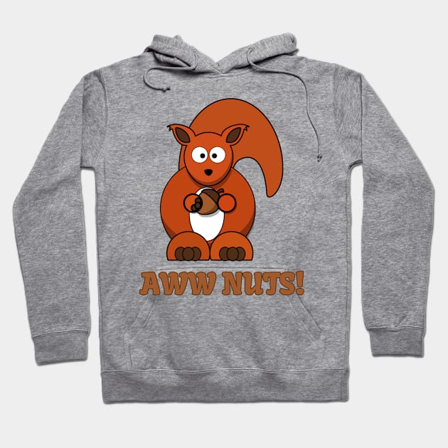 Aww Nuts Funny Squirrel Pun Hoodie by A T Design